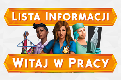 The Sims? 4: Witaj w Pracy (Lista Informacji)
