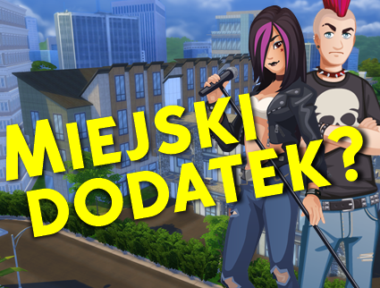 Simowie idą do miasta!