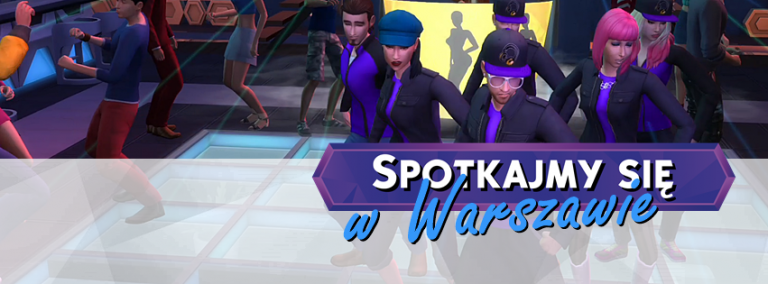 #SpotkajmySię w Warszawie!