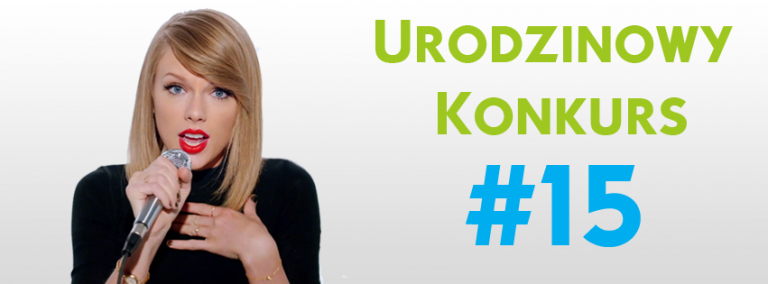 Urodzinowy Konkurs #15