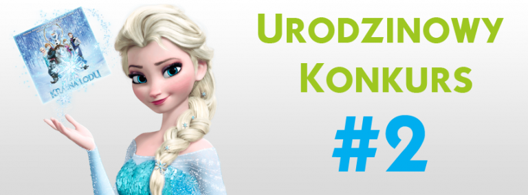 Urodzinowy Konkurs #2