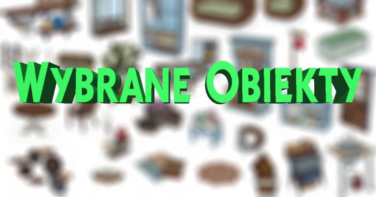 The Sims 4 Ekologiczne życie – lista wybranych obiektów