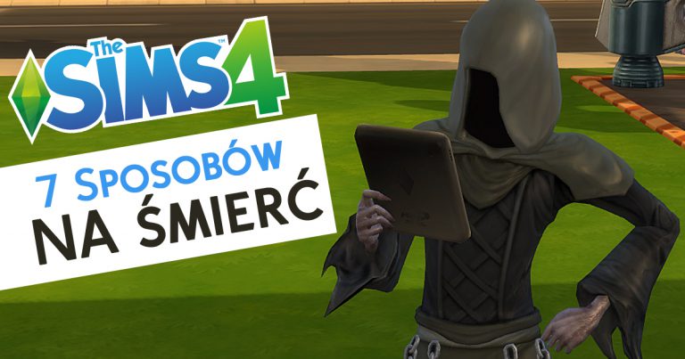 7 sposobów na uśmiercenie Sima w The Sims 4. Znasz je wszystkie?