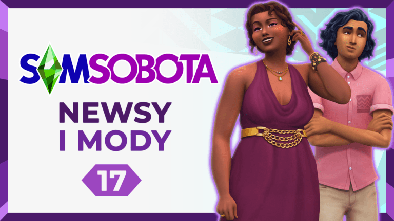 Kolejny odcinek serii SimSobota już dostępny. Farmerski dodatek, błędy pakietu i festiwale Sulani