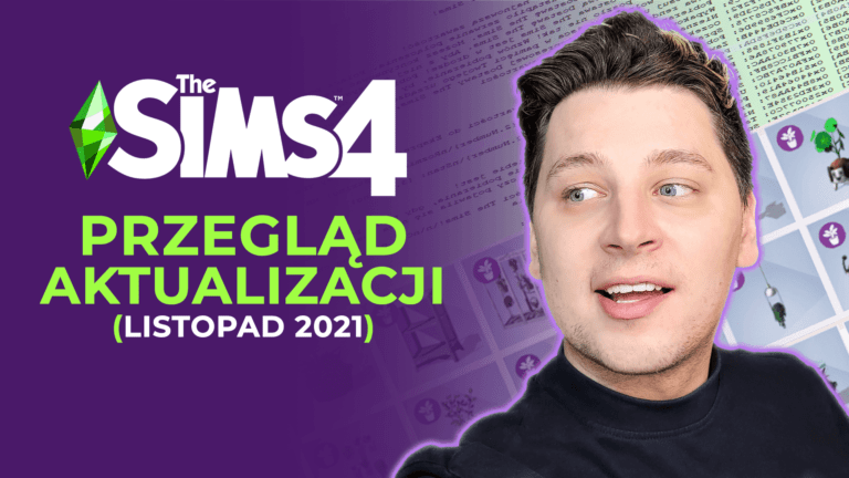 Wideo przegląd aktualizacji listopad 2021 w The Sims 4. Pięć nowych opcji