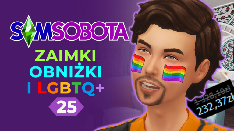 Podsumowanie tygodnia i wielkie zniżki na Sims 3, czyli SimSobota