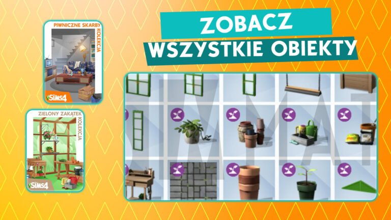 Znamy dokładną zawartość kolekcji The Sims 4 Zielony zakątek i Piwniczne skarby. Zobacz zdjęcia