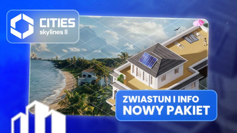Pierwsze DLC do Cities Skylines II jeszcze w marcu. Asset Pack Beach Properties i wsparcie modów